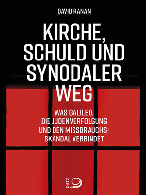 cover image of Kirche, Schuld und Synodaler Weg